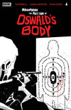 Regarding the Matter of Oswald's Body (vol 1) #1-5 Complete Set NM