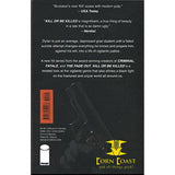 Kill or Be Killed Volume 1 Paperback TPB - Corn Coast Comics