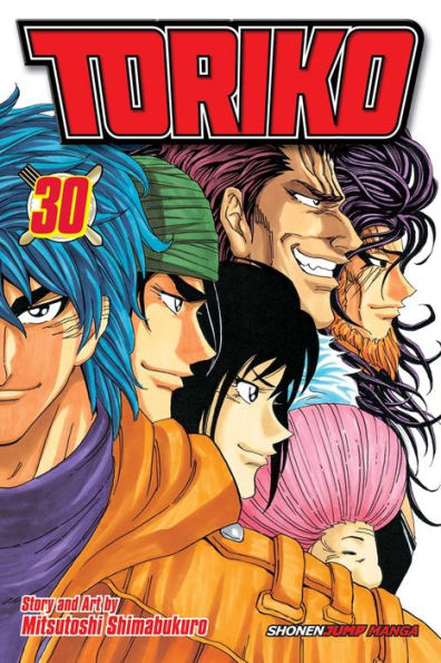 Toriko, Vol. 30: Onward To The Gourmet World!! TP