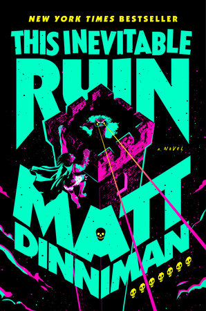 Dungeon Crawler Carl This Inevitable Ruin by Matt Dinniman HB