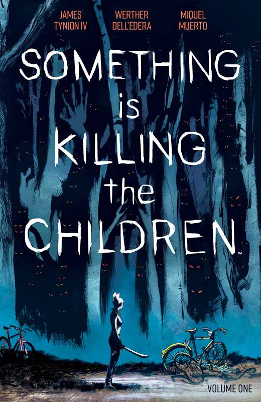 Something is Killing the Children Vol. 1 TP