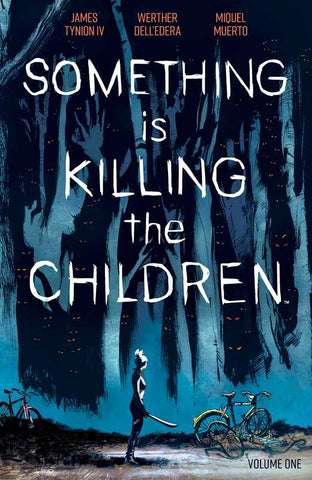 Something is Killing the Children Vol. 1 TP