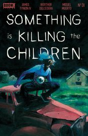 SOMETHING IS KILLING THE CHILDREN (vol 1) #31 CVR A DELL EDERA NM