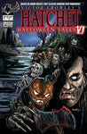 VICTOR CROWLEYS HATCHET HALLOWEEN TALES VI #1 CVR C HASSON NM