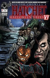 VICTOR CROWLEYS HATCHET HALLOWEEN TALES VI #1 CVR C HASSON NM