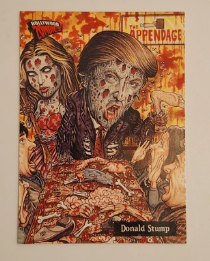 2007 Topps Hollywood Zombies Trading Cards #35 Donald Stump Trump Collectible