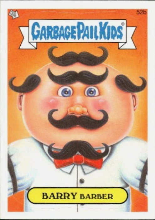 2014 Topps Garbage Pail Kids Series 1 #52b Barry Barber