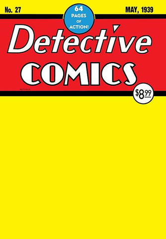 Detective Comics (Vol 1) #27 (May 1939) Re-issue 2024 blank cvr