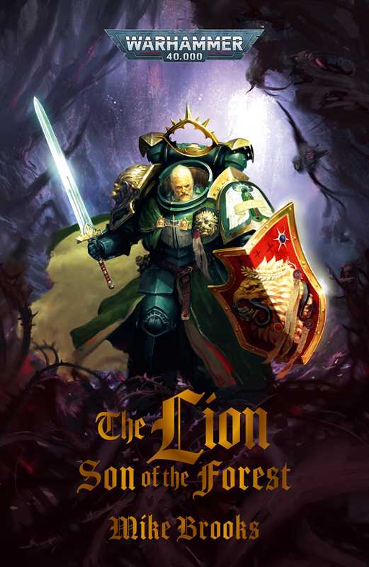 The Lion: Son of the Forest by Mike Brooks