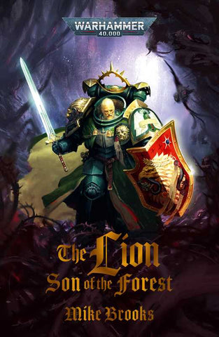 The Lion: Son of the Forest by Mike Brooks