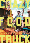 Crazy Food Truck, Vol. 1 by Rokurou  Ogaki