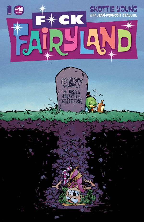I HATE FAIRYLAND (vol 1) #16 Skottie Young F**k Fairyland Variant NM