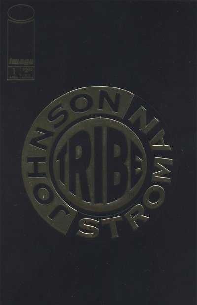 Tribe (vol 1) #1 NM