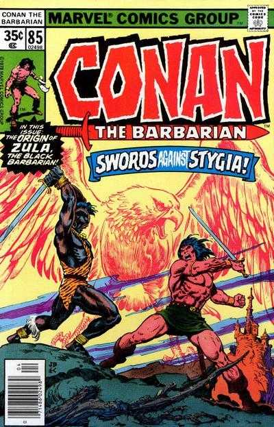 Conan the Barbarian (vol 1) #85 NM