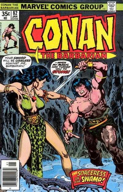Conan the Barbarian (vol 1) #82 NM