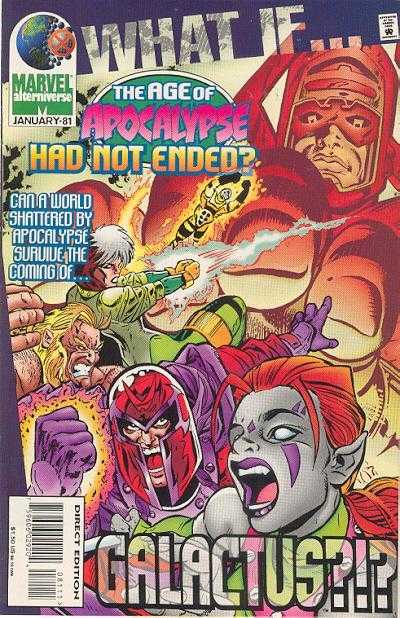 What If... The Age Of Apocalypse Had Not Ended? (vol 2) # 81 NM