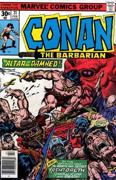 Conan the Barbarian (vol 1) #71 NM
