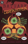 Batvark Coronavirus One Shot NM