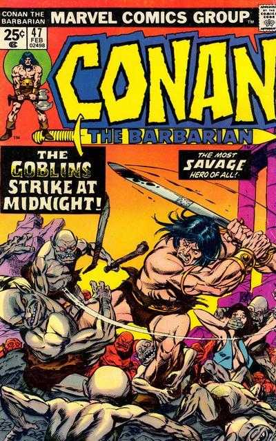 Conan the Barbarian (vol 1) #47 VF