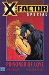 X-Factor Special: Prisoner of Love One Shot