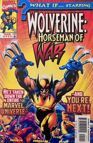 What If... Staring Wolverine: Horseman Of War? (vol 1) #111 NM