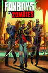 Fanboys vs. Zombies Vol. 2 TP