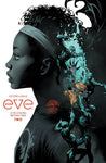 Eve (vol 1) #2 Cover B Dan Mora Variant NM