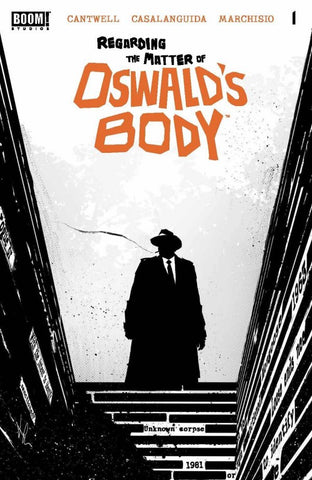 Regarding the Matter of Oswald's Body (vol 1) #1 (of 5) NM