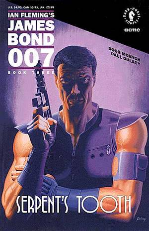 James Bond 007: Serpent's Tooth #3 TP