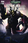 Warhammer 40,000: Blood and Thunder (vol 1) #1-4 Complete Set NM