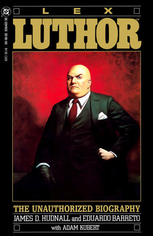 Lex Luthor: The Unauthorized Biography TP