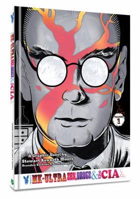Project MK-Ultra: Sex, Drugs & The CIA Vol. 1 (2021) HC NM