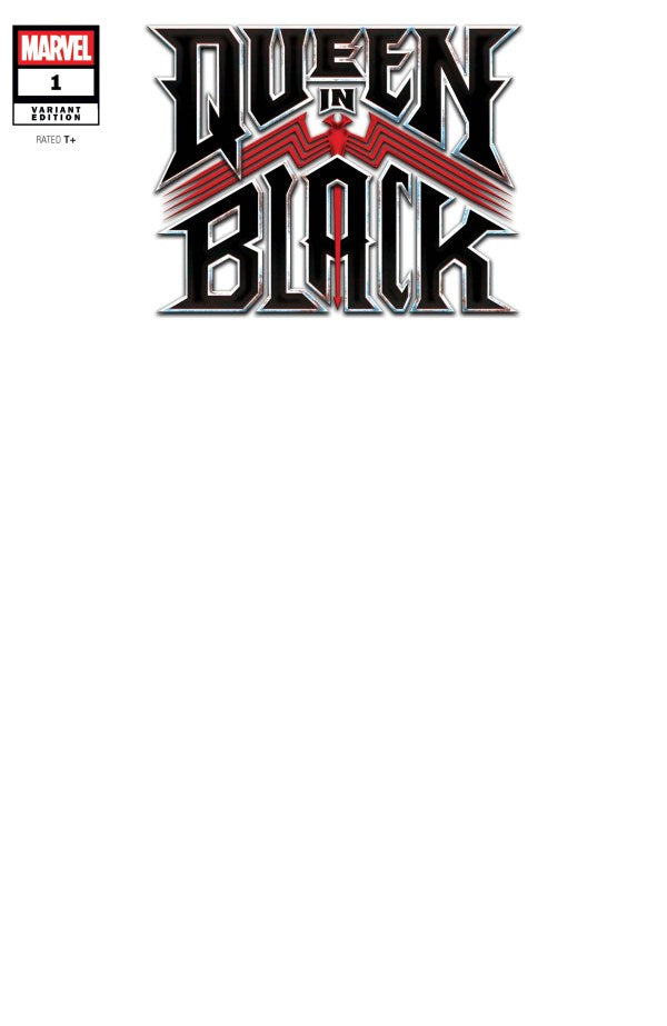 QUEEN IN BLACK  (2026) #1 Blank Variant NM