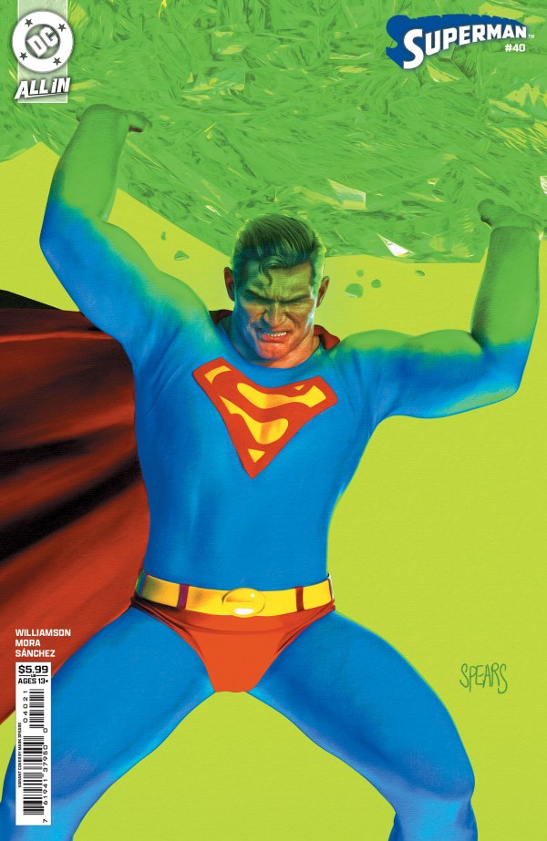 Superman (vol 7) #40 Cover B Mark Spears Variant NM