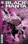 BLACK MANTA #1 (OF 6) CVR A VALENTINE DE LANDRO