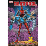Deadpool: All in the Family - Corn Coast Comics