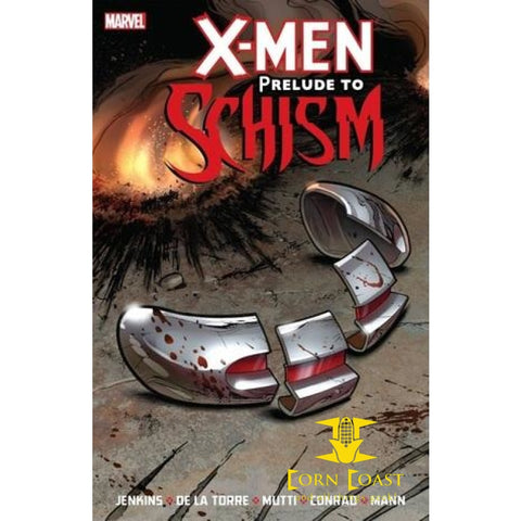 X-Men Prelude to Schism Hardcover - Corn Coast Comics