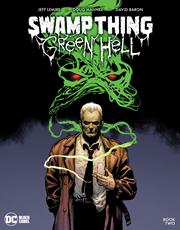 SWAMP THING GREEN HELL (vol 1) #2 (OF 3) CVR A DOUG MAHNKE NM
