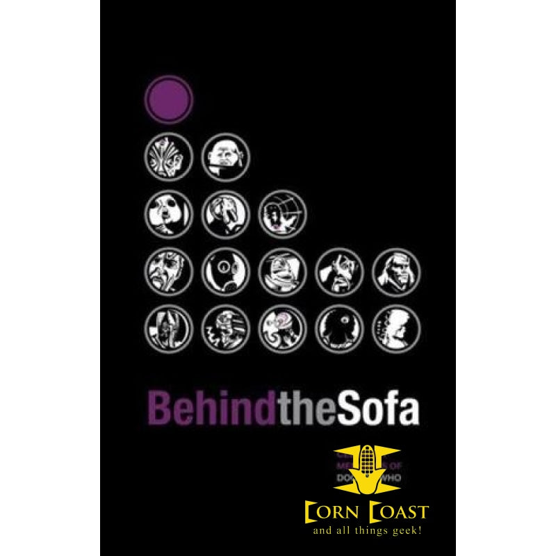 Behind The Sofa: Celebrity Memories of Doctor Who HC - Corn Coast Comics