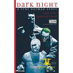 Dark Night: A True Batman Story HC - Corn Coast Comics