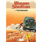 Wayne Shelton Vol. 1: The Mission - Corn Coast Comics