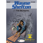 Wayne Shelton Vol. 2: The Betrayal - Corn Coast Comics