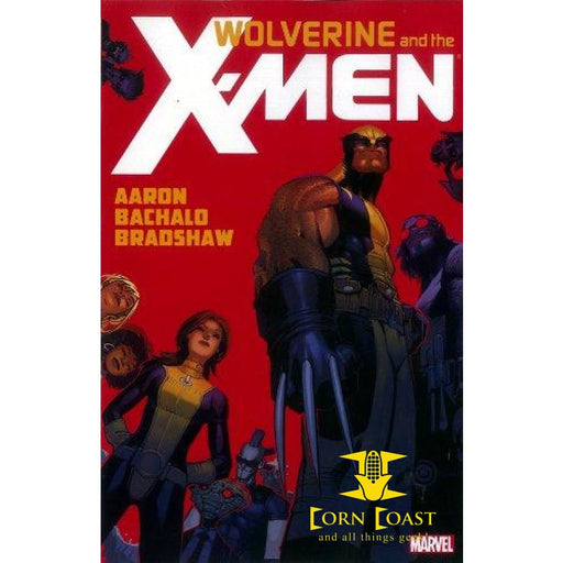 Wolverine & the X-Men, Vol. 1 Paperback - Corn Coast Comics
