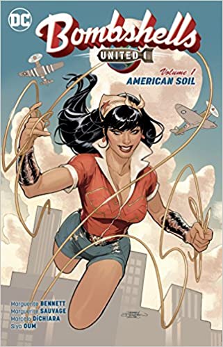 Bombshells: United Vol. 1: American Soil TP