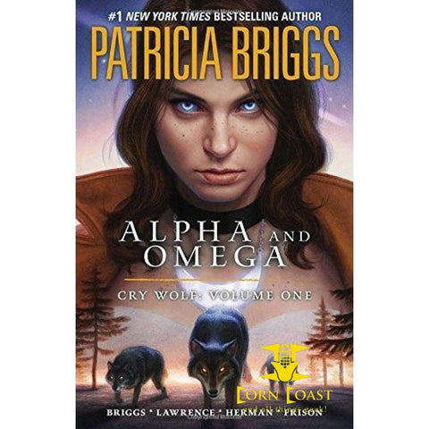 Cry Wolf (Alpha & Omega, Book 1) by Briggs, Patricia(October 2, 2012) Hardcover - Corn Coast Comics