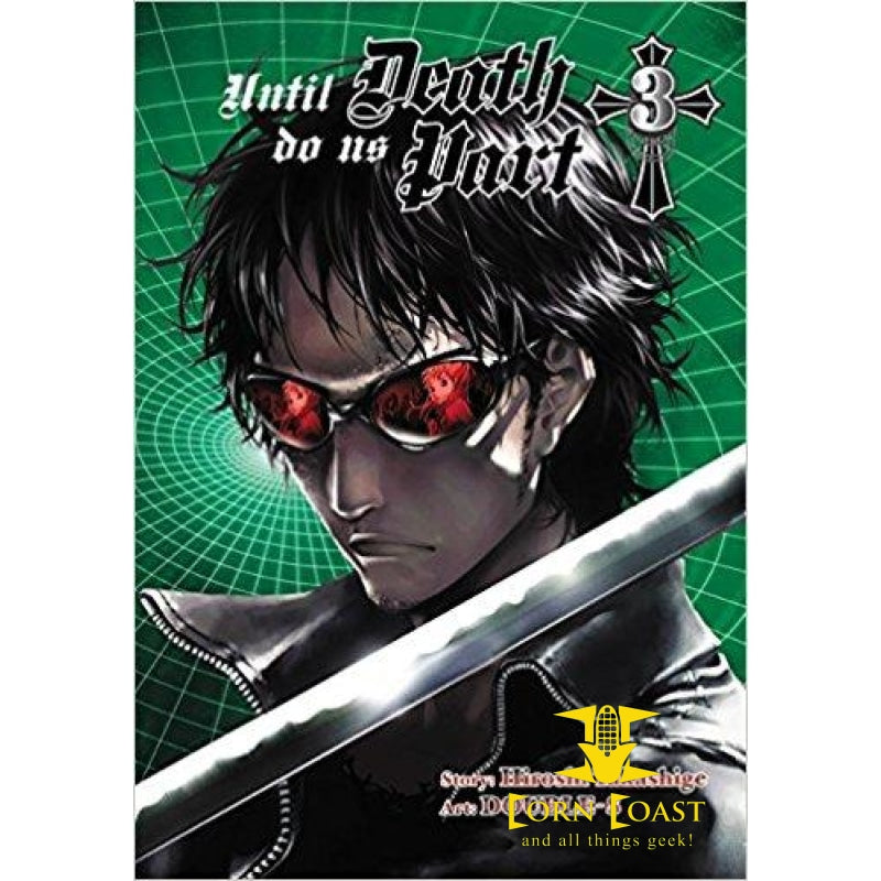 Until Death Do Us Part Vol.3 - Corn Coast Comics