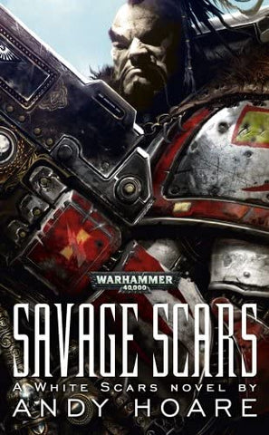 Savage Scars (Warhammer 40,000) book