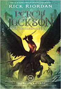 The Titan's Curse (Percy Jackson and the Olympians, Book 3) book