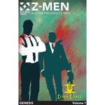 Z-Men Vol 1 Fire Double Take Night Of The Living Dead Universe Graphic Novel All the President's Men - Corn Coast Comics