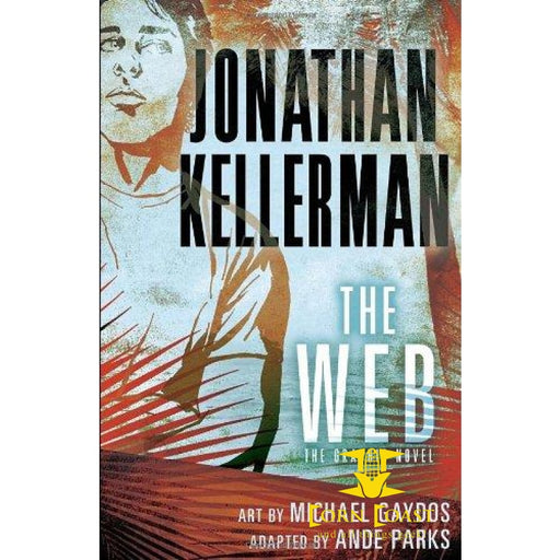 The Web: The Graphic Novel Hardcover  Jonathan Kellerman (Author), Michael Gaydos (Illustrator) - Corn Coast Comics